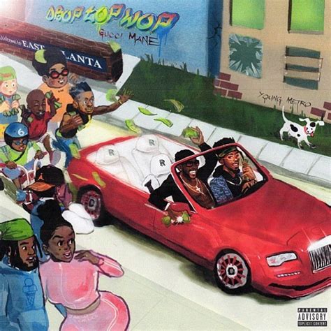 gucci mane drop top wop|gucci mane metro boomin.